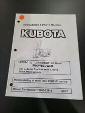 KUBOTA L2052-1 FRONT MOUNT SNOWBLOWER OPERATORS AND PARTS MANUAL 70060-03843 for sale  Danville