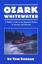 Ozark whitewater 2nd for sale  Aurora