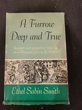 A Furrow Deep and True de Ethel Sabin Smith (HC 1964 1a edición) Wisconsin Farm segunda mano  Embacar hacia Argentina