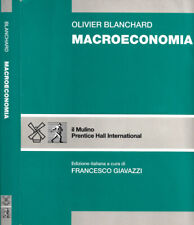 Macroeconomia. olivier blancha usato  Italia