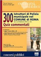 Trecento istruttori polizia usato  Roma