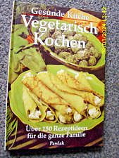 Gesunde küche vegetarisch gebraucht kaufen  Bremen