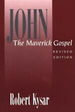 John, the Maverick Gospel por Kysar, Robert comprar usado  Enviando para Brazil