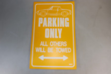 Schild parking nly gebraucht kaufen  Altenbochum