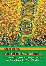Gurdjieff praxisbuch innere gebraucht kaufen  Berlin