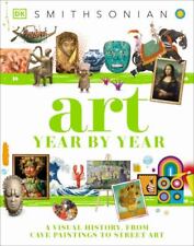 Arte año tras año: una historia visual, desde pinturas rupestres hasta arte callejero [DK Childr] segunda mano  Embacar hacia Argentina