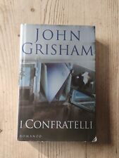 Confratelli john grisham usato  Trento