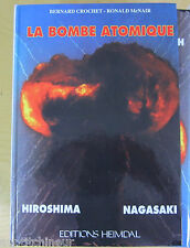 Edition Heimdal La Bombe Atomique Hiroshima nagasaki  B Crochet  R Mcnair na sprzedaż  Wysyłka do Poland