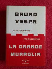 book libro BRUNO VESPA La grande muraglia berlusconi 2002 MONDADORI RAI ERI(L57) usato  Vigarano Mainarda