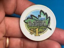 BLACK OAK  CALIFORNIA CASINO   CHIP   $1. V-296 for sale  Shipping to South Africa