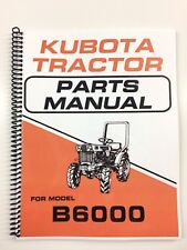 Kubota B6000 Tractor Parts Manual Assembly Manual Exploded Diagrams for sale  Shipping to Canada