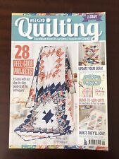 Weekend quilting magazine for sale  ROMFORD