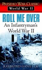 Roll Me Over: An Infantryman's World War II (Presidio War Classic. Segunda Guerra Mundial), usado comprar usado  Enviando para Brazil