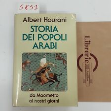 albert hourani. storia dei popoli arabi. da maometto ai nostri giorni usato  Napoli