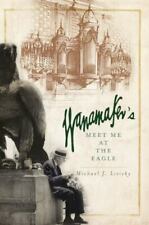 Wanamaker's: Meet Me at the Eagle por Lisicky, Michael J. comprar usado  Enviando para Brazil