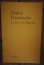 Didier daeninckx mort d'occasion  Amiens-