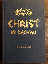 Christ In Dachau por Rev. Livros católicos romanos de John M. Lenz comprar usado  Enviando para Brazil