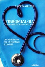 Libro fibromialgia finalmente usato  Bellaria Igea Marina