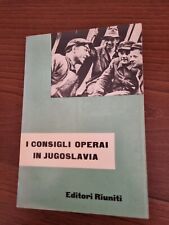Consigli operai jugoslavia usato  Pozzuoli