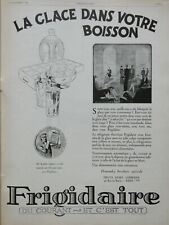 PUBLICITÉ DE PRESSE 1926 FRIGIDAIRE LA GLACE DANS VOTRE BOISSON d'occasion  Compiègne