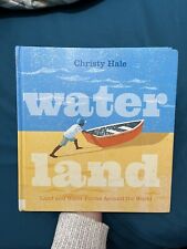 Water Land: Land and Water Forms Around the World por Christy Hale comprar usado  Enviando para Brazil