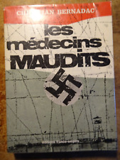 Médecins maudits bernadac d'occasion  Toulouse-