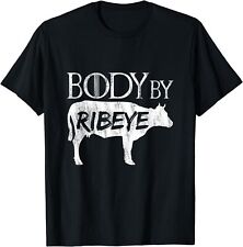 NEW LIMITED Carnivore Diet TShirt Body By Ribeye Gift Idea Premium T-Shirt S-3XL for sale  Shipping to South Africa