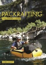 Packraftinga beginner guide for sale  Jessup