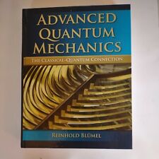 Advanced Quantum Mechanics The ClassicalnQuantum Connection Blumel Reinhold comprar usado  Enviando para Brazil