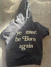 Must born kanye for sale  Minneapolis