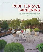 Roof Terrace Gardening: Roof Terraces and Balcony  by Michele Osborne 1908991089 segunda mano  Embacar hacia Argentina