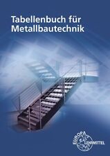 Tabellenbuch metallbautechnik gebraucht kaufen  Berlin