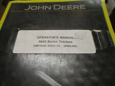 John Deere 5025 Series Tractors Operators Manual 5425 5425HC 5625 5625HC 5725HC for sale  Elk Creek