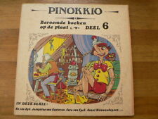 LP RECORD VINY PINOKKIO BEROEMDE BOEKEN OP DE PLAAT DEEL 6  1979 WSP DUTCH tweedehands  Nederland