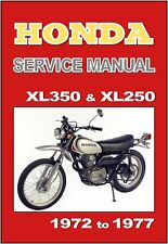 HONDA Workshop Manual XL350 & XL250 1972 1973 1974 1975 1976 1977 Service Repair for sale  Shipping to Canada