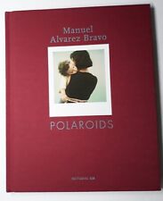 Manuel Alvarez Bravo: POLAROIDS (2005) 🔸️ SUPER LIMPO comprar usado  Enviando para Brazil