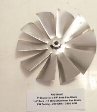 AIR DRIVE 5" x 1/4" Bore Fan Blade - 10 Wing Aluminum Fan Blade - CW - 1/4" Bore for sale  Shipping to South Africa