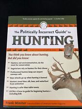 The Politically Incorrect Guides: The Politically Incorrect Guide to Hunting by comprar usado  Enviando para Brazil