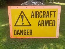 Aircraft armed sign for sale  HUNTINGDON