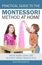 Practical guide montessori for sale  Interlochen