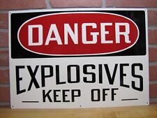 Danger explosives keep for sale  Flemington