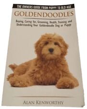 Goldendoodles owner guide for sale  Claremont