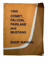 1966 Ford Comet Falcon Fairlane And Mustang Shop Manual Book Nice For Collector for sale  Shipping to South Africa