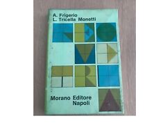 Usato, Morano Editore Napoli GEOMETRIA Frigerio Tricella Monetti Scuola Media 1972 usato  Bitonto