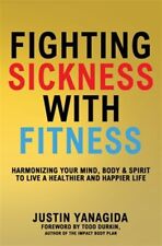 Used, Fighting Sickness with Fitness by Durkin, Todd, Like New Used, Free shipping ... for sale  Shipping to South Africa