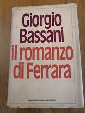 Romanzo ferrara bassani usato  Moncalieri