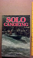 Solo canoeing guide for sale  Mishawaka