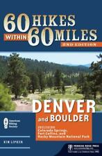 60 caminatas dentro de 60 millas: Denver y Boulder: - libro de bolsillo, Kim Lipker, 089732885X segunda mano  Embacar hacia Argentina