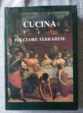Ferrara cucina folcrore usato  Crema
