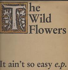 Usado, Wild Flowers It Ain't So Easy 12" vinyl UK Chapter 22 b/w joseph said and at the segunda mano  Embacar hacia Mexico
